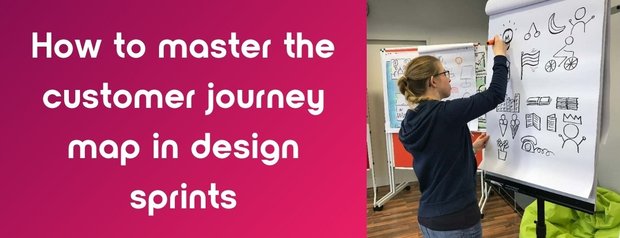How to master the customer journey map in design sprints