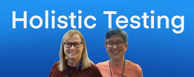 Holistic Testing with Janet Gregory & Lisa Crispin.
