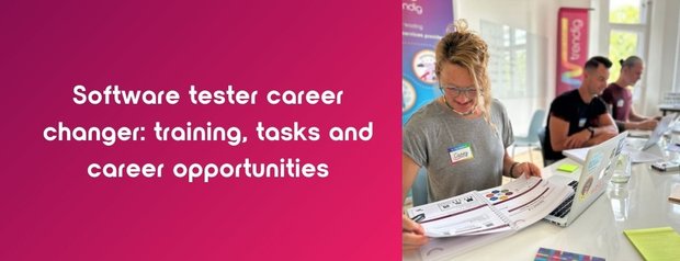A smiling participant in a software testing training session reads through training materials, surrounded by other participants and laptops in a bright room. Text on the left: "Software Tester Career Changers: Training, Tasks, and Career Opportunitie